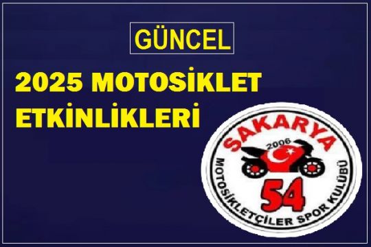 2025 Yılı Motosiklet Etkinlikleri